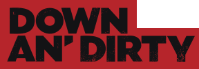 down-and-dirty